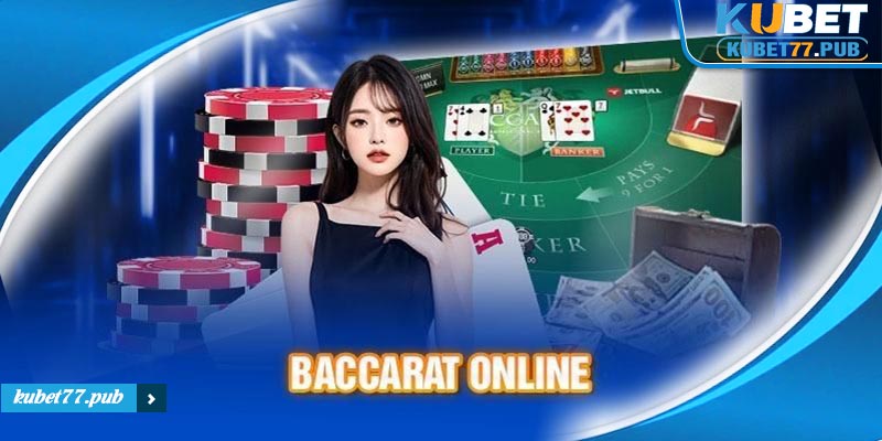 Giao dịch baccarat đảm bảo nhanh chóng an toàn